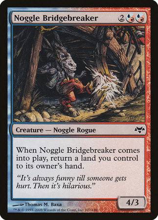 Noggle Bridgebreaker [Eventide] - Destination Retro