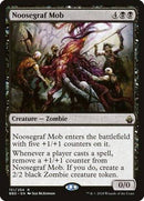 Noosegraf Mob [Battlebond] - Destination Retro