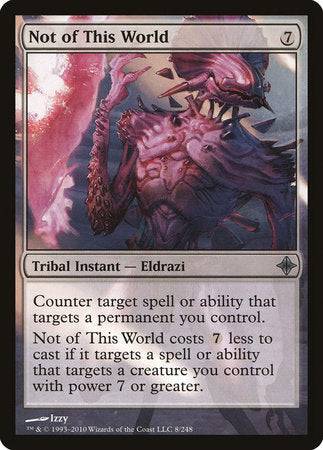 Not of This World [Rise of the Eldrazi] - Destination Retro