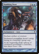 Numbing Dose [New Phyrexia] - Destination Retro