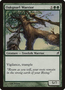 Oakgnarl Warrior [Lorwyn] - Destination Retro