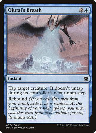 Ojutai's Breath [Dragons of Tarkir] - Destination Retro