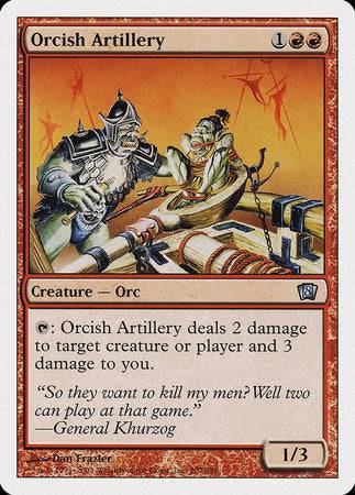 Orcish Artillery [Eighth Edition] - Destination Retro