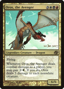 Oros, the Avenger [Planar Chaos Promos] - Destination Retro