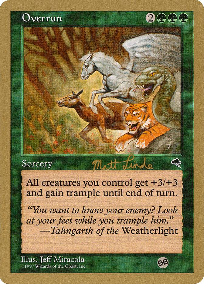 Overrun (Matt Linde) (SB) [World Championship Decks 1999] - Destination Retro