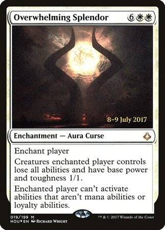 Overwhelming Splendor [Hour of Devastation Promos] - Destination Retro