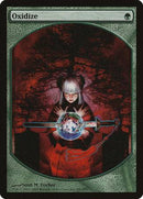 Oxidize [Magic Player Rewards 2005] - Destination Retro