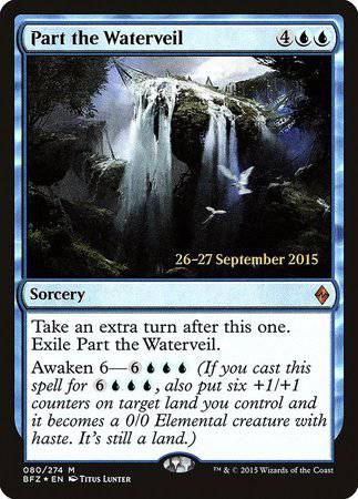 Part the Waterveil [Battle for Zendikar Promos] - Destination Retro