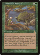 Pattern of Rebirth [Urza's Destiny] - Destination Retro