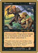 Persecute (Tom van de Logt) (SB) [World Championship Decks 2001] - Destination Retro