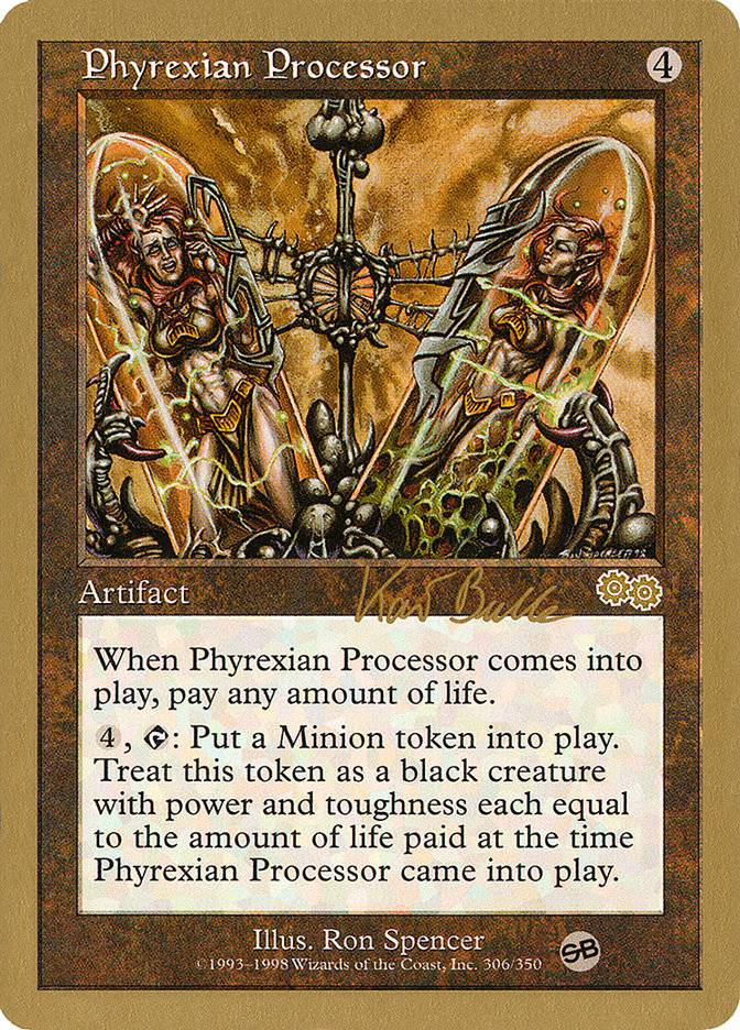 Phyrexian Processor (Kai Budde) (SB) [World Championship Decks 1999] - Destination Retro