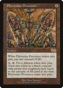 Phyrexian Processor [Urza's Saga] - Destination Retro