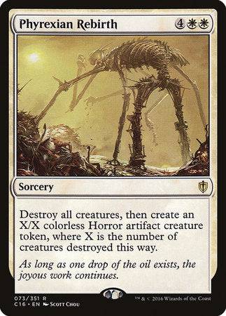 Phyrexian Rebirth [Commander 2016] - Destination Retro