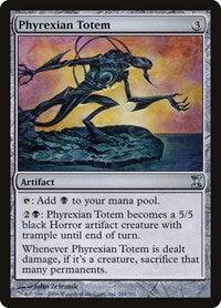 Phyrexian Totem [Time Spiral] - Destination Retro