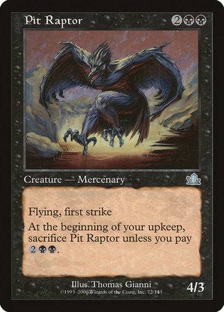 Pit Raptor [Prophecy] - Destination Retro