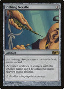 Pithing Needle [Magic 2010] - Destination Retro