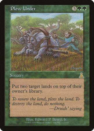 Plow Under [Urza's Destiny] - Destination Retro