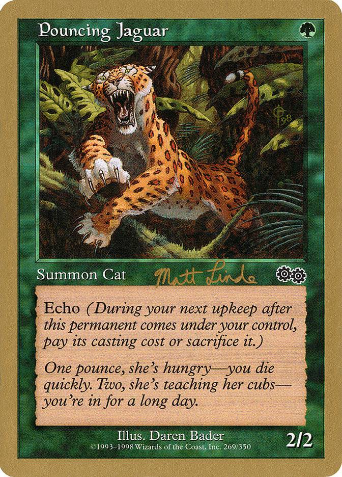 Pouncing Jaguar (Matt Linde) [World Championship Decks 1999] - Destination Retro