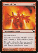 Power of Fire [Shadowmoor] - Destination Retro