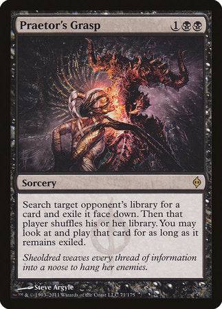 Praetor's Grasp [New Phyrexia] - Destination Retro