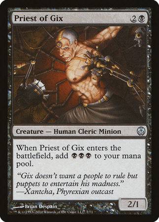 Priest of Gix [Duel Decks: Phyrexia vs. the Coalition] - Destination Retro