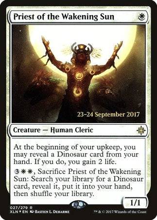 Priest of the Wakening Sun [Ixalan Promos] - Destination Retro
