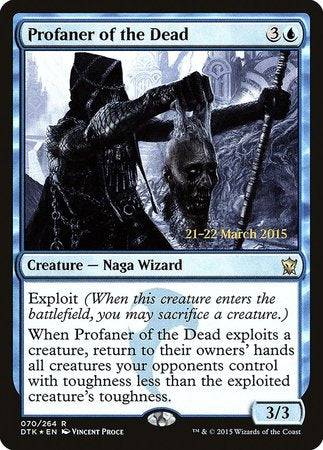 Profaner of the Dead [Dragons of Tarkir Promos] - Destination Retro