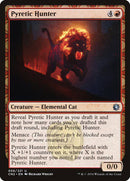 Pyretic Hunter [Conspiracy: Take the Crown] - Destination Retro