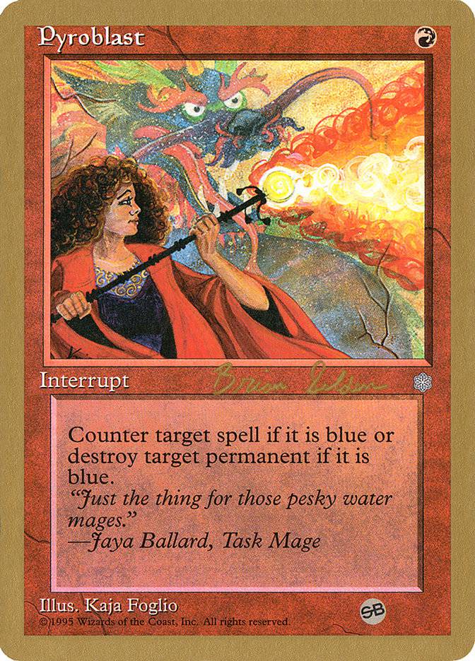 Pyroblast (Brian Selden) (SB) [World Championship Decks 1998] - Destination Retro