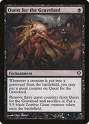 Quest for the Gravelord [Zendikar] - Destination Retro