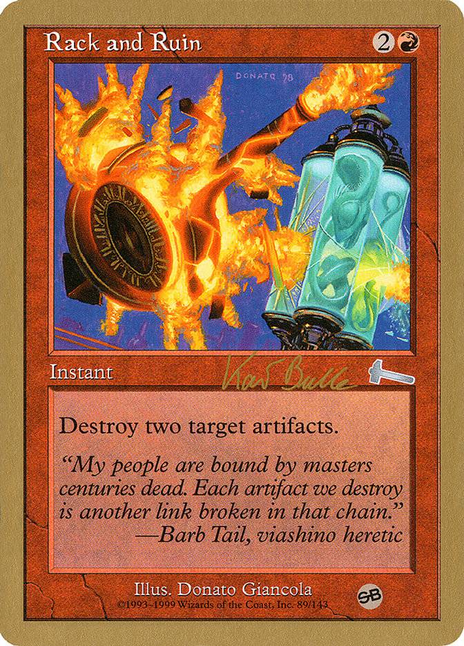 Rack and Ruin (Kai Budde) (SB) [World Championship Decks 1999] - Destination Retro