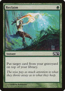 Reclaim [Magic 2012] - Destination Retro