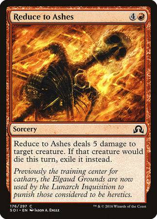 Reduce to Ashes [Shadows over Innistrad] - Destination Retro