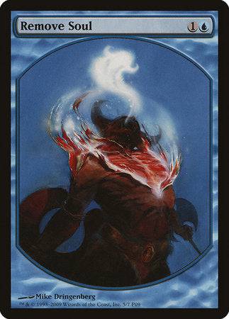 Remove Soul [Magic Player Rewards 2009] - Destination Retro