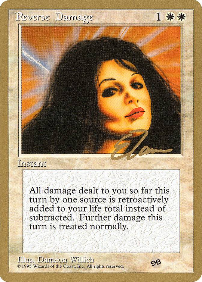 Reverse Damage (Eric Tam) (SB) [Pro Tour Collector Set] - Destination Retro