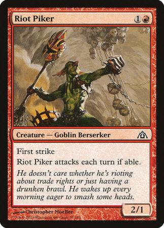Riot Piker [Dragon's Maze] - Destination Retro