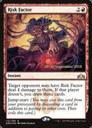 Risk Factor [Guilds of Ravnica Promos] - Destination Retro