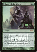 Roar of the Wurm [Friday Night Magic 2007] - Destination Retro