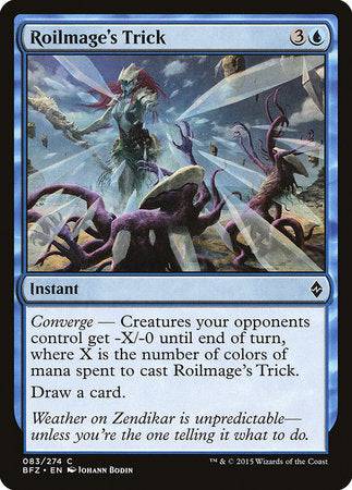 Roilmage's Trick [Battle for Zendikar] - Destination Retro