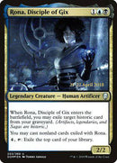 Rona, Disciple of Gix [Dominaria Promos] - Destination Retro