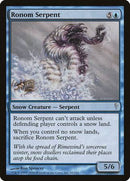 Ronom Serpent [Coldsnap] - Destination Retro
