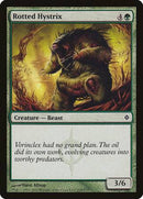 Rotted Hystrix [New Phyrexia] - Destination Retro