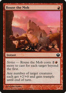 Rouse the Mob [Journey into Nyx] - Destination Retro