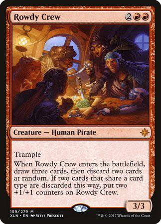 Rowdy Crew [Ixalan] - Destination Retro