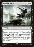Ruinous Path [Battle for Zendikar Promos] - Destination Retro