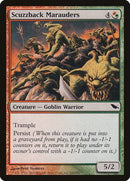 Scuzzback Marauders [Shadowmoor] - Destination Retro