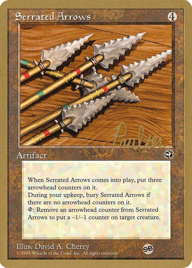 Serrated Arrows (Preston Poulter) (SB) [Pro Tour Collector Set] - Destination Retro