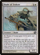 Shade of Trokair [Planar Chaos] - Destination Retro