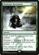 Shamanic Revelation [Fate Reforged Promos] - Destination Retro
