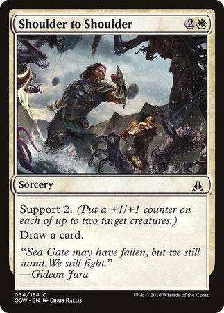 Shoulder to Shoulder [Oath of the Gatewatch] - Destination Retro